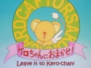 Cardcaptor Sakura: Leave It to Kero-chan