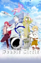 Double Circle episodio 1